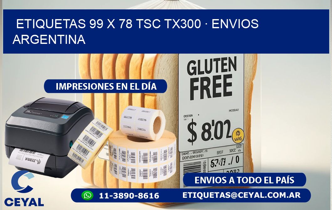 ETIQUETAS 99 x 78 TSC TX300 · ENVIOS ARGENTINA