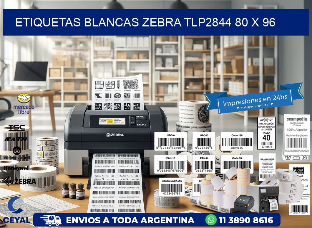 ETIQUETAS BLANCAS ZEBRA TLP2844 80 x 96