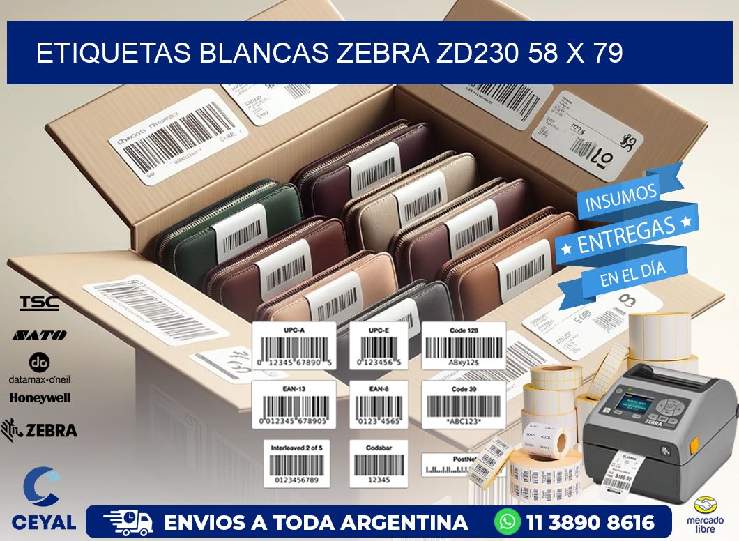 ETIQUETAS BLANCAS ZEBRA ZD230 58 x 79