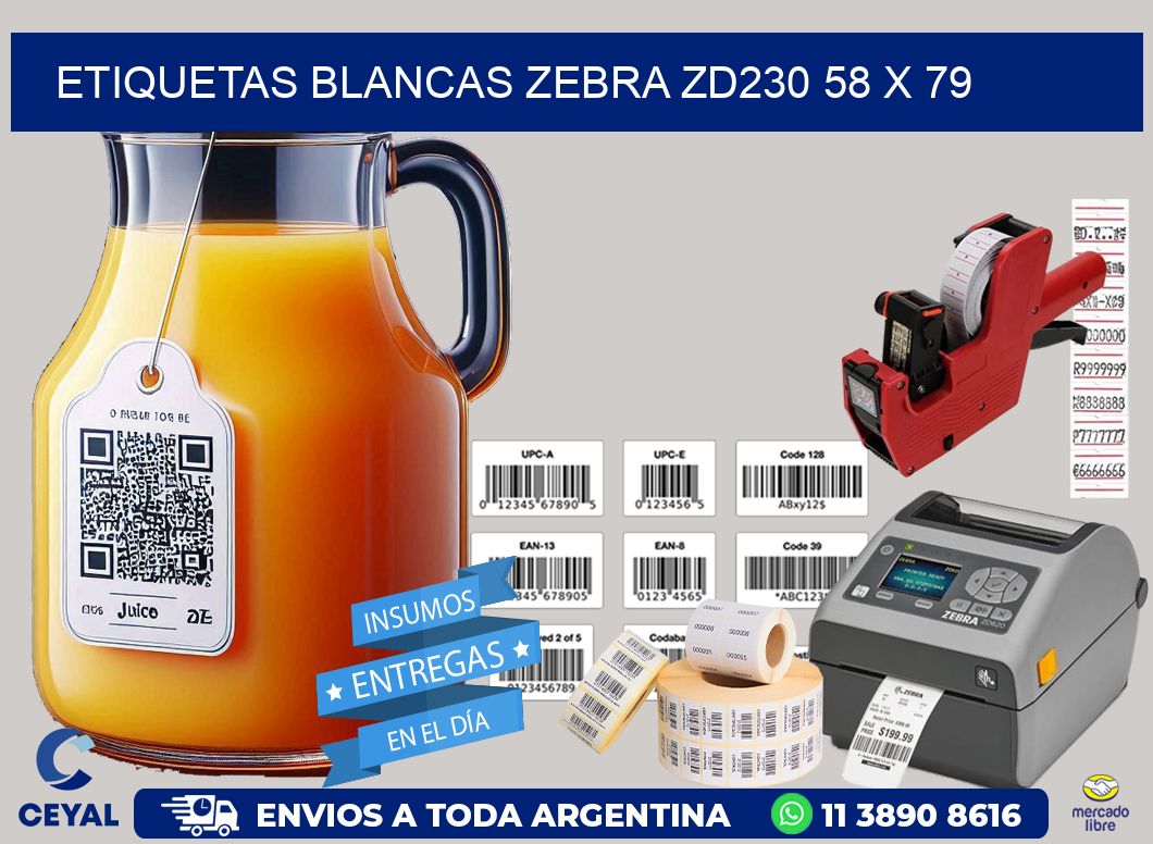 ETIQUETAS BLANCAS ZEBRA ZD230 58 x 79