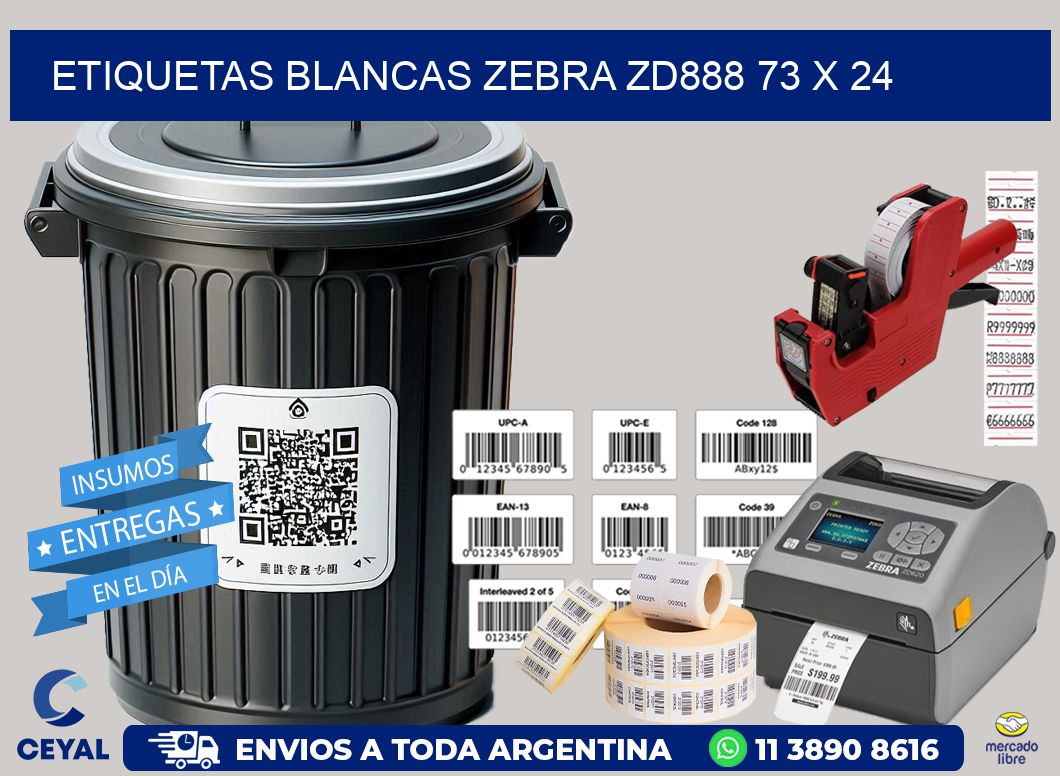 ETIQUETAS BLANCAS ZEBRA ZD888 73 x 24