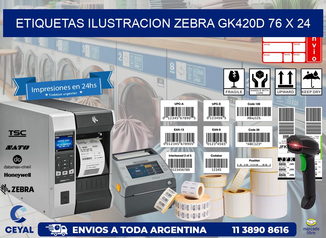 ETIQUETAS ILUSTRACION ZEBRA GK420D 76 x 24