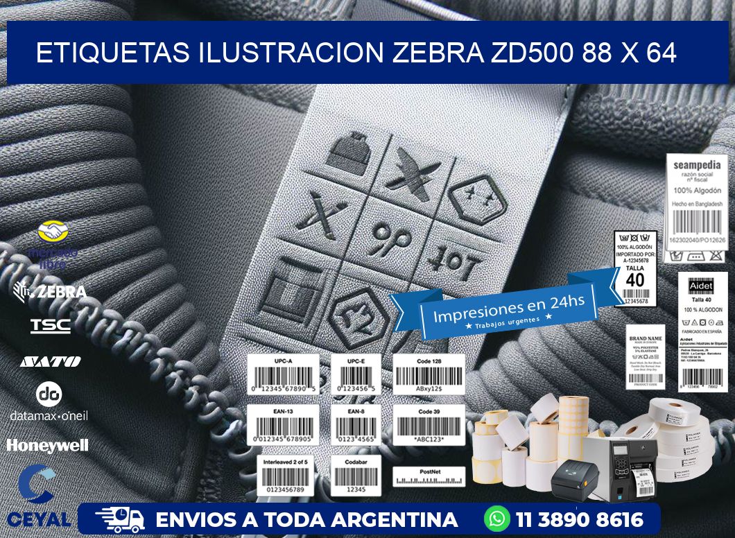 ETIQUETAS ILUSTRACION ZEBRA ZD500 88 x 64