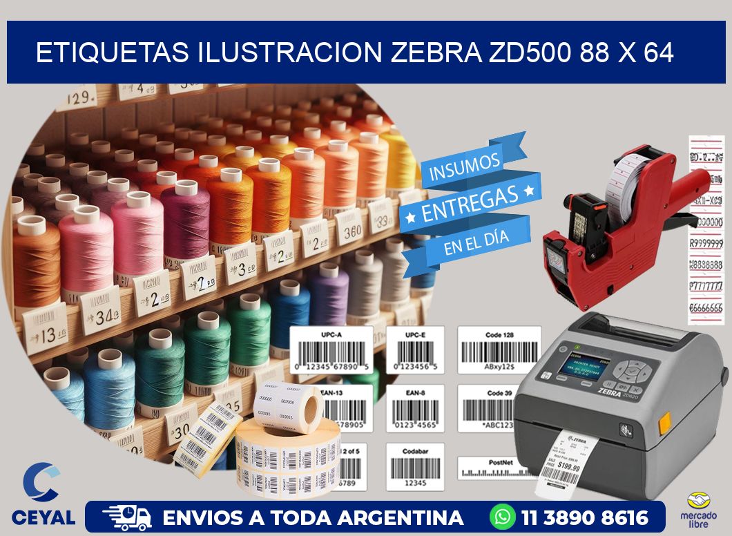ETIQUETAS ILUSTRACION ZEBRA ZD500 88 x 64