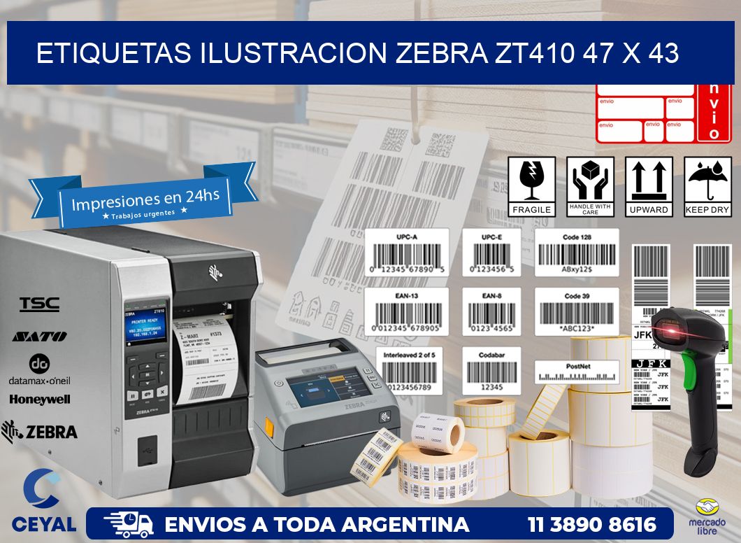 ETIQUETAS ILUSTRACION ZEBRA ZT410 47 x 43