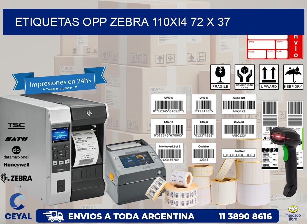 ETIQUETAS OPP ZEBRA 110Xi4 72 x 37