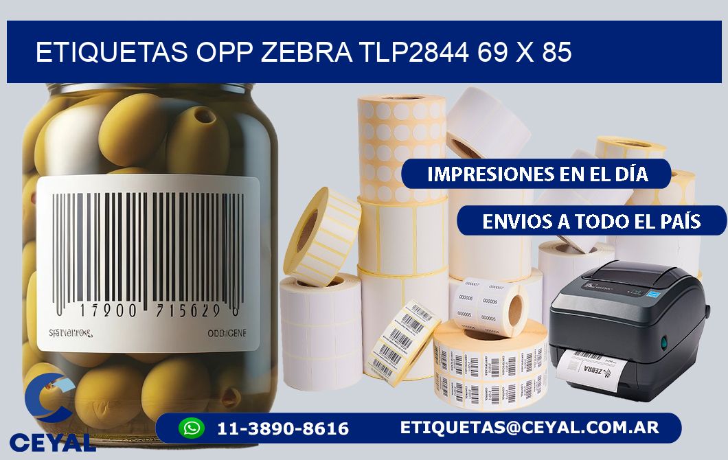 ETIQUETAS OPP ZEBRA TLP2844 69 x 85