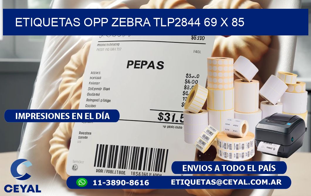 ETIQUETAS OPP ZEBRA TLP2844 69 x 85