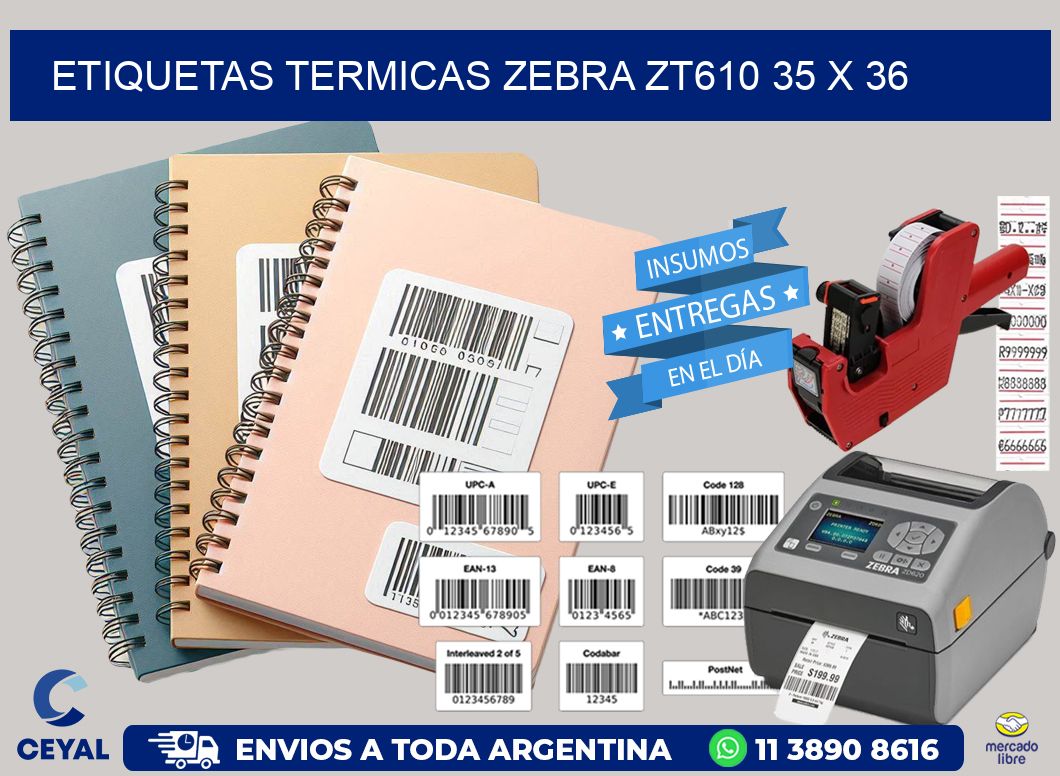 ETIQUETAS TERMICAS ZEBRA ZT610 35 x 36