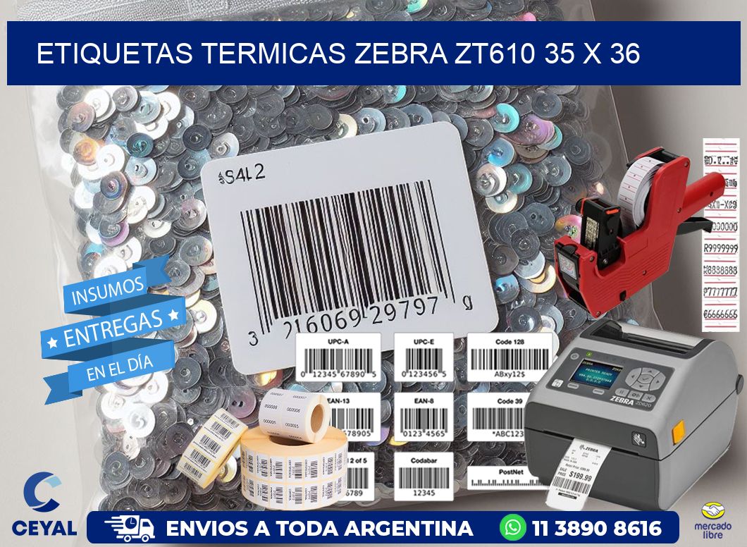 ETIQUETAS TERMICAS ZEBRA ZT610 35 x 36
