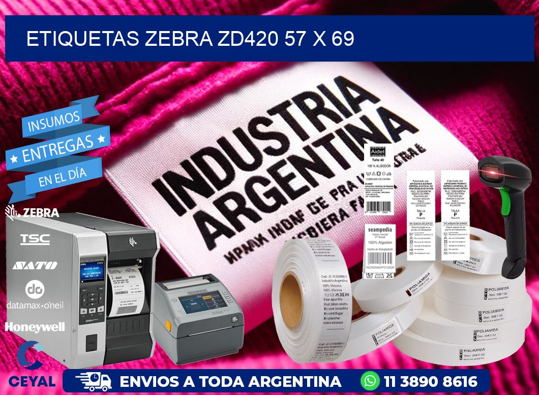 ETIQUETAS Zebra ZD420 57 x 69