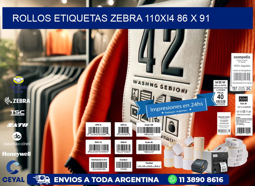 ROLLOS ETIQUETAS Zebra 110Xi4 86 x 91