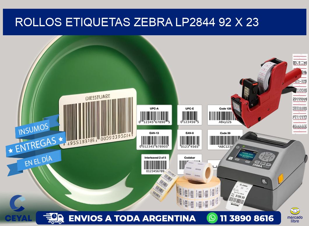 ROLLOS ETIQUETAS Zebra LP2844 92 x 23