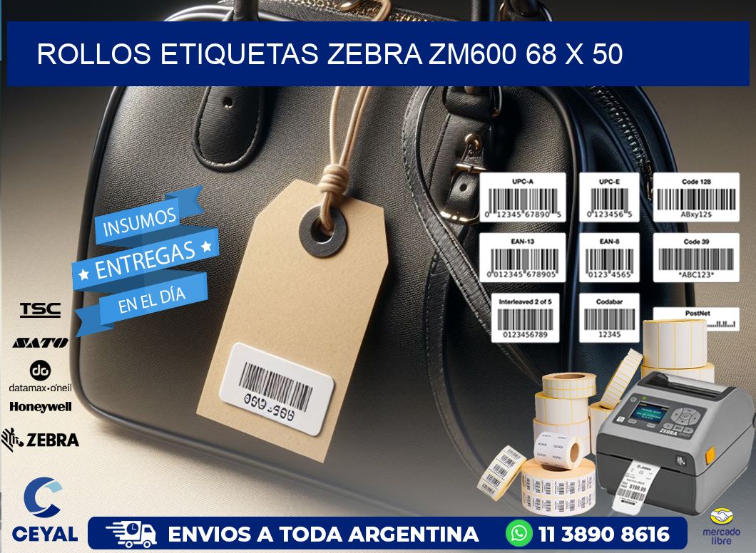 ROLLOS ETIQUETAS Zebra ZM600 68 x 50