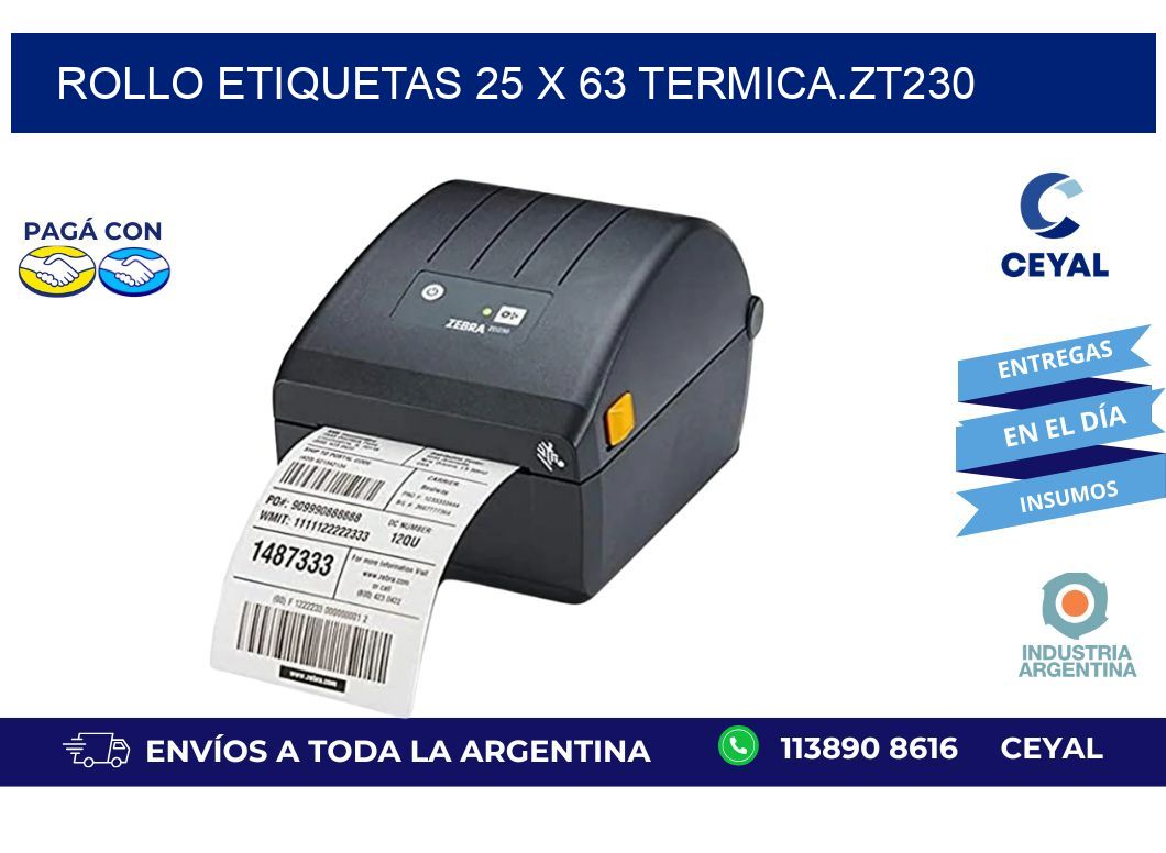 Rollo etiquetas 25 x 63 termica.zt230