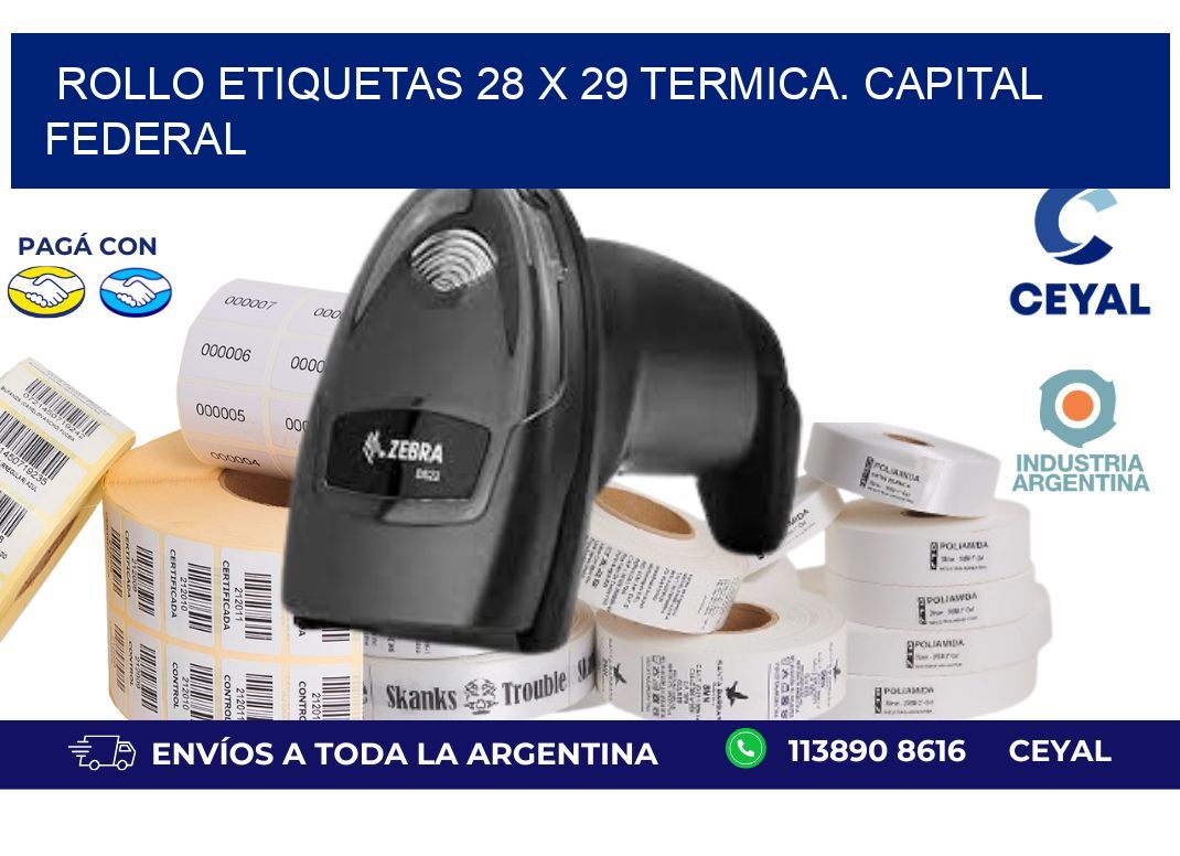 Rollo etiquetas 28 x 29 termica. Capital Federal