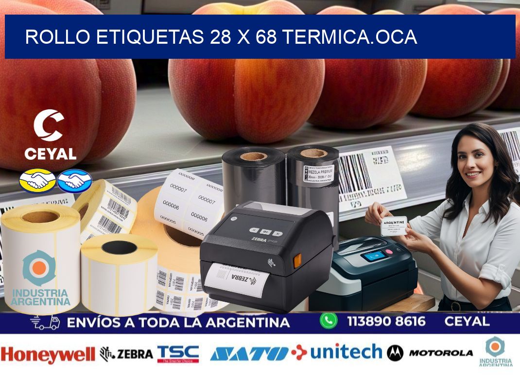 Rollo etiquetas 28 x 68 termica.OCA