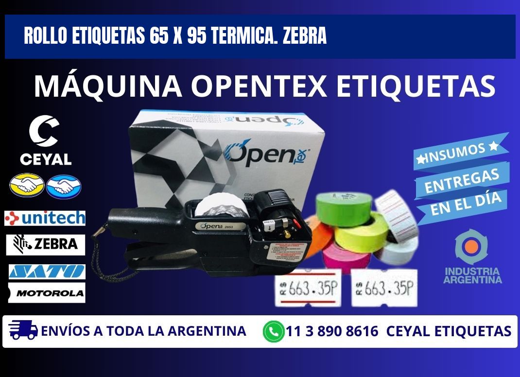 Rollo etiquetas 65 x 95 termica. zebra