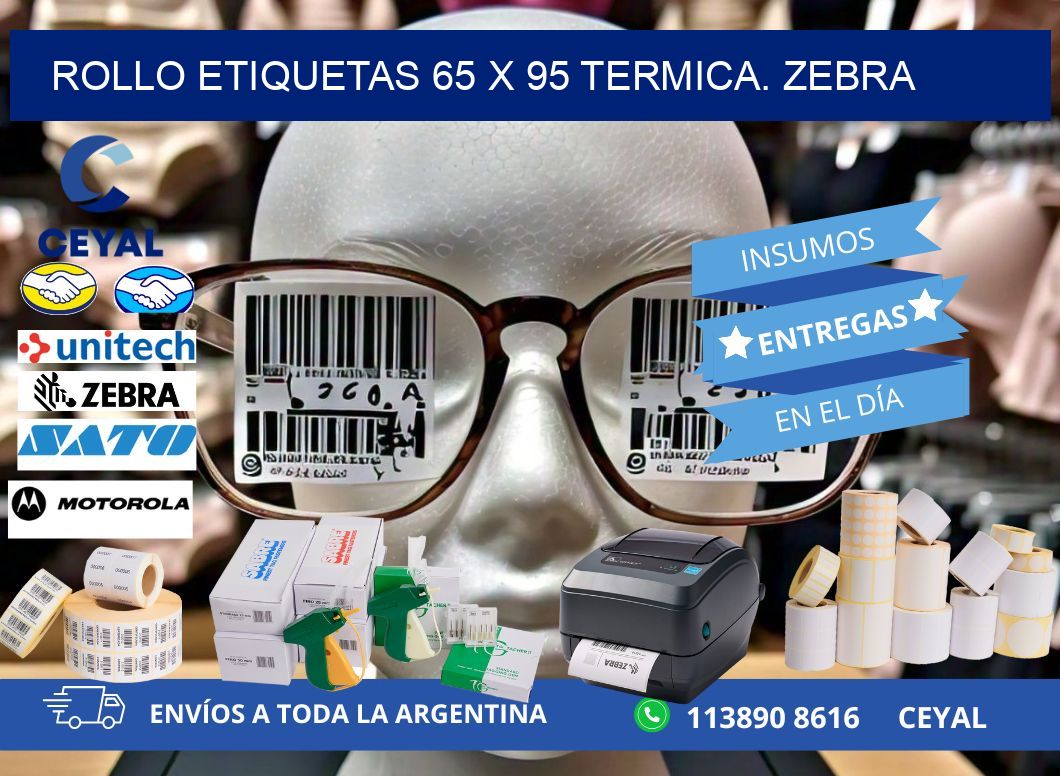Rollo etiquetas 65 x 95 termica. zebra