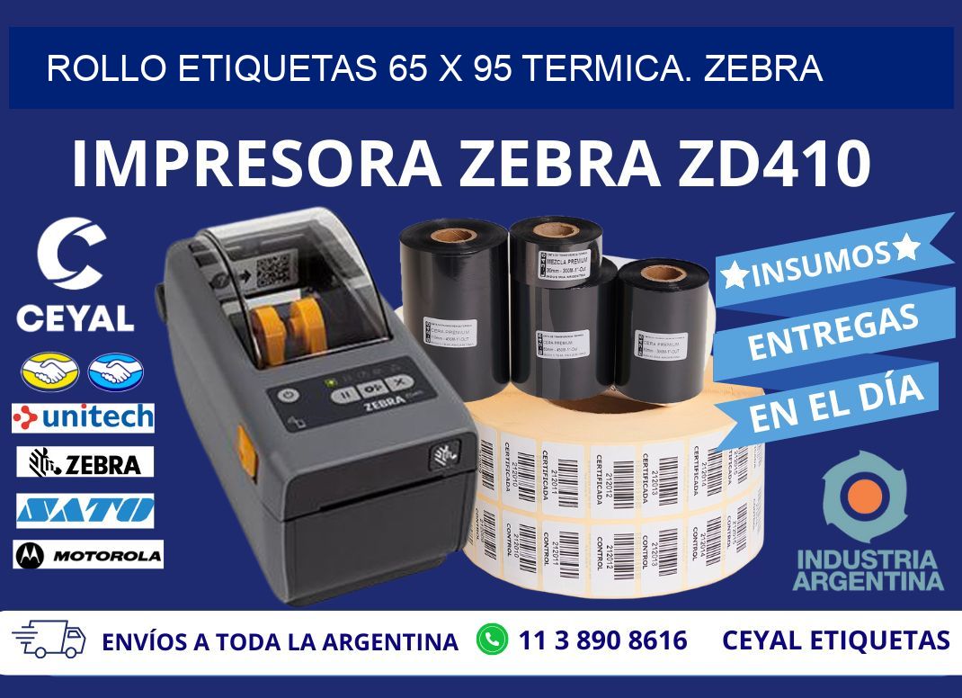 Rollo etiquetas 65 x 95 termica. zebra