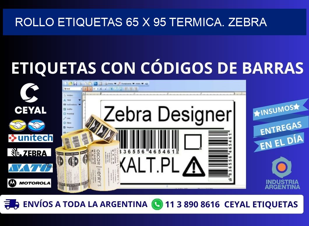 Rollo etiquetas 65 x 95 termica. zebra