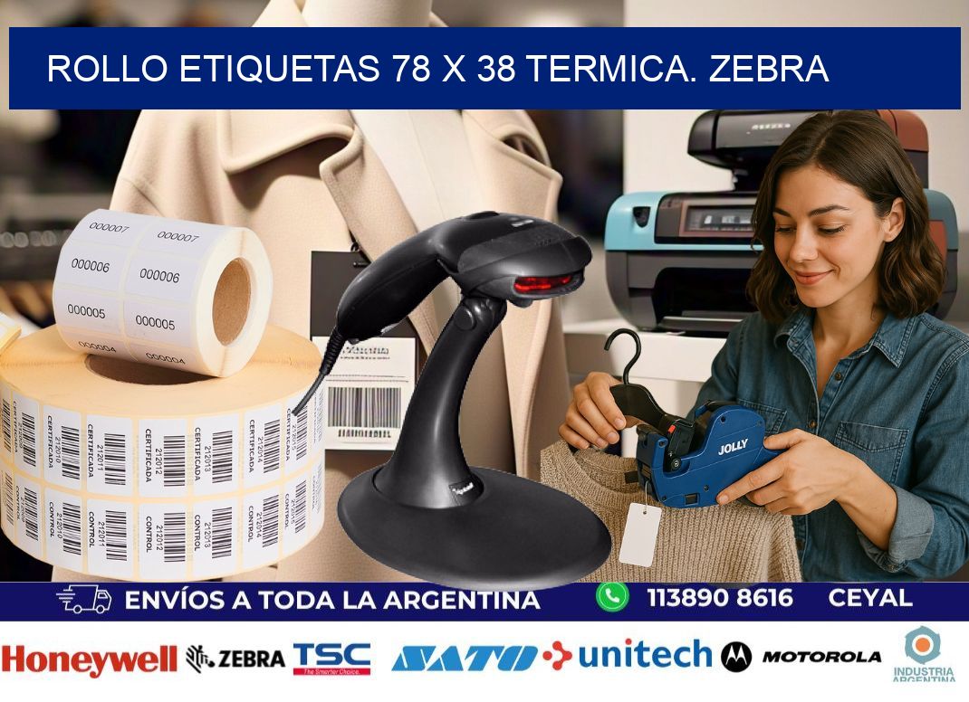 Rollo etiquetas 78 x 38 termica. zebra