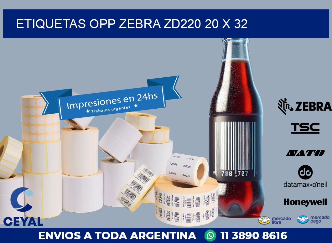 ETIQUETAS OPP ZEBRA ZD220 20 x 32