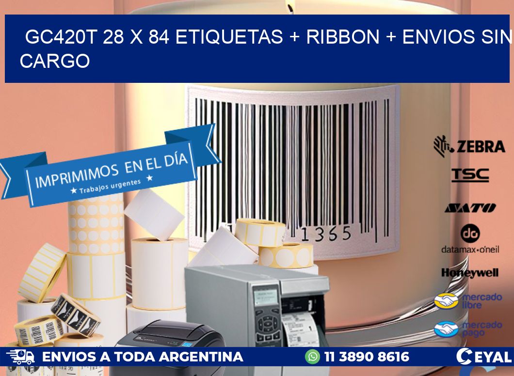 GC420T 28 x 84 etiquetas + ribbon + envios sin cargo