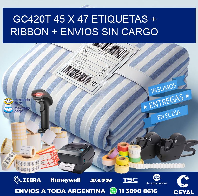 GC420T 45 x 47 etiquetas + ribbon + envios sin cargo