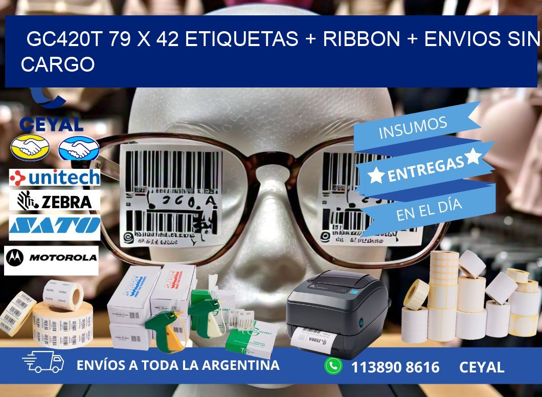 GC420T 79 x 42 etiquetas + ribbon + envios sin cargo
