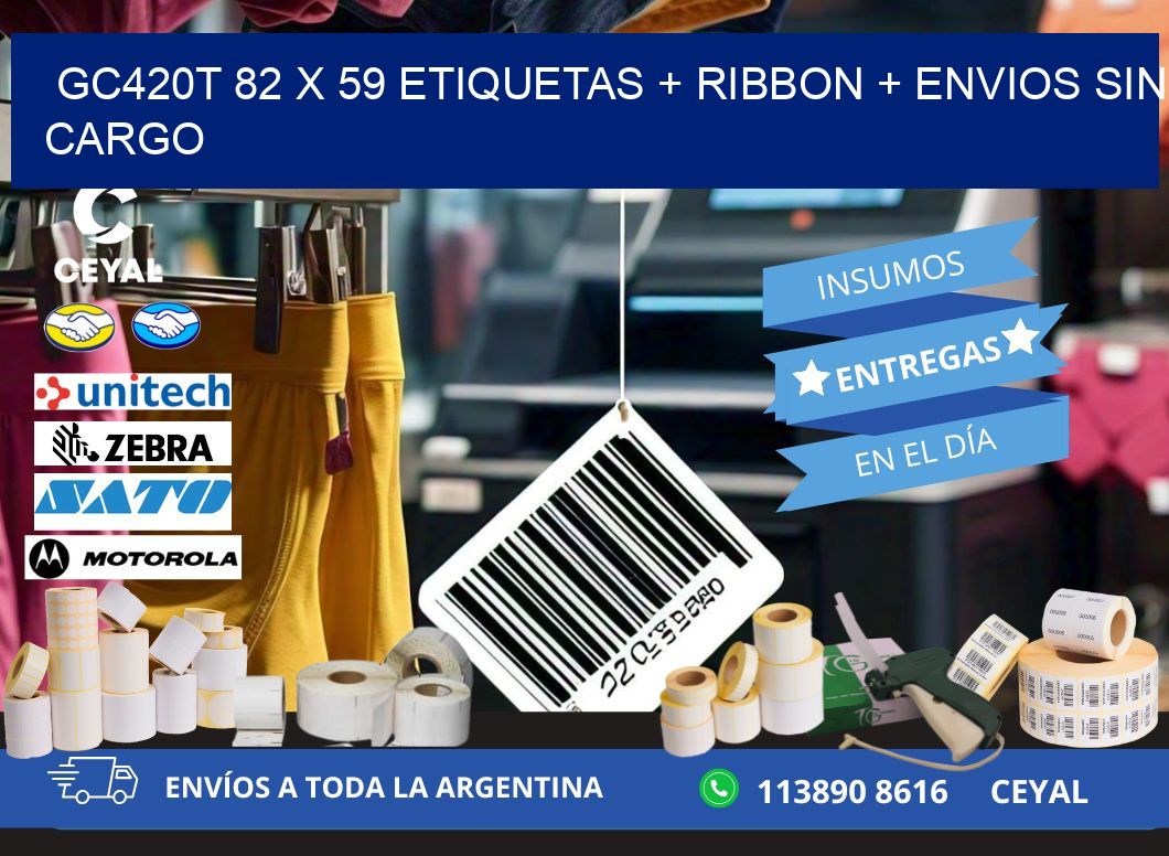 GC420T 82 x 59 etiquetas + ribbon + envios sin cargo