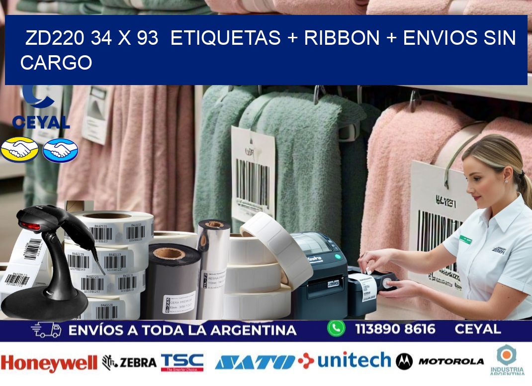 ZD220 34 x 93  etiquetas + ribbon + envios sin cargo