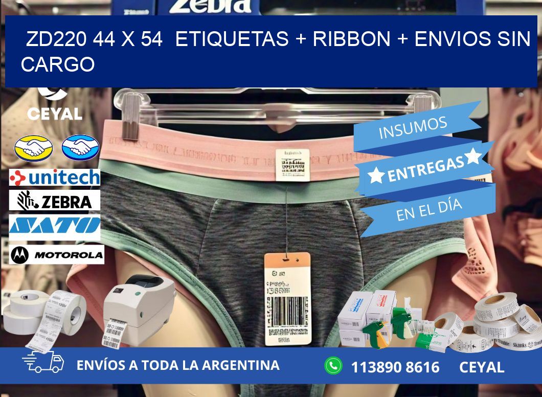 ZD220 44 x 54  etiquetas + ribbon + envios sin cargo
