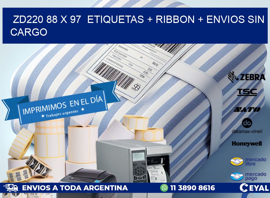 ZD220 88 x 97  etiquetas + ribbon + envios sin cargo