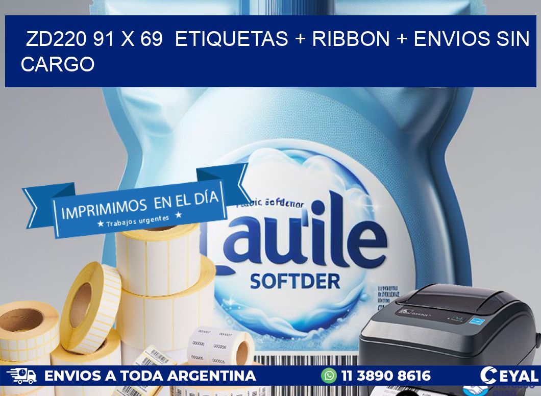 ZD220 91 x 69  etiquetas + ribbon + envios sin cargo
