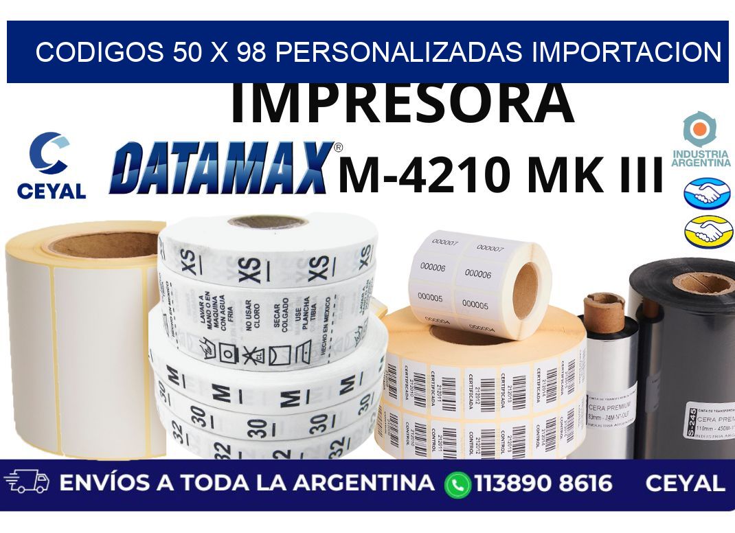 codigos 50 x 98 personalizadas importacion