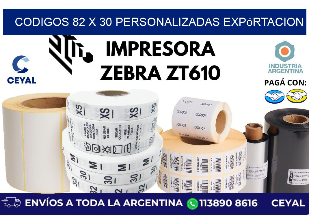 codigos 82 x 30 personalizadas expórtacion