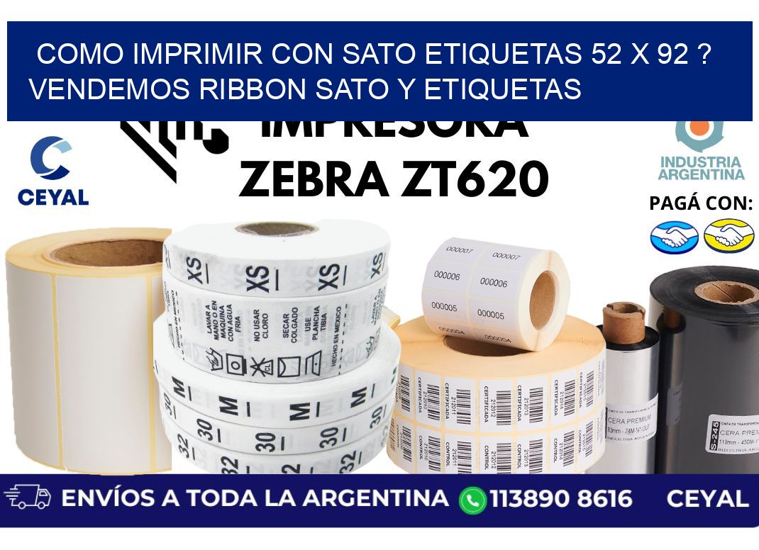 como imprimir con sato etiquetas 52 x 92 ? vendemos ribbon sato y etiquetas