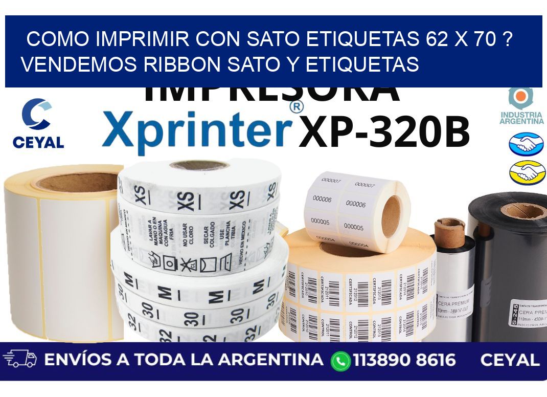 como imprimir con sato etiquetas 62 x 70 ? vendemos ribbon sato y etiquetas
