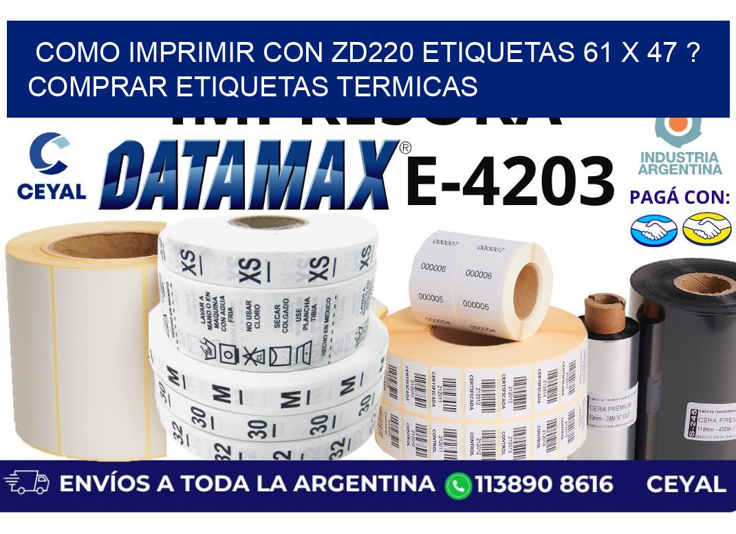 como imprimir con zd220 etiquetas 61 x 47 ? Comprar Etiquetas termicas