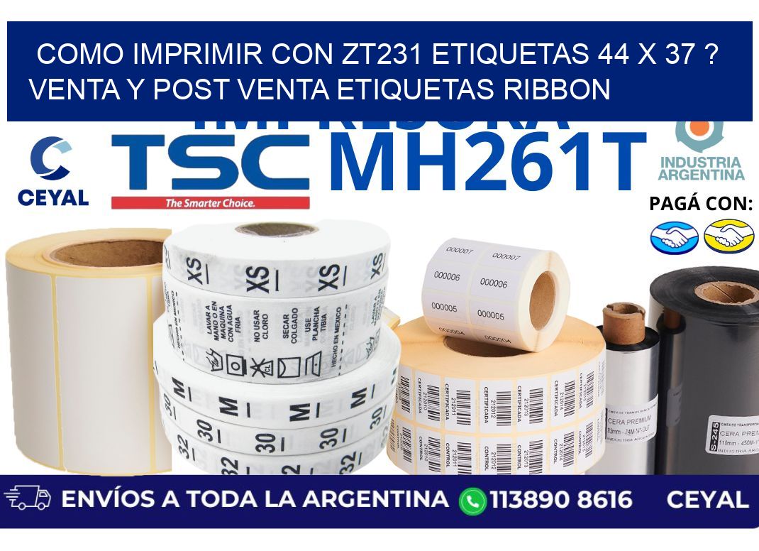 como imprimir con zt231 etiquetas 44 x 37 ? Venta y post venta etiquetas ribbon