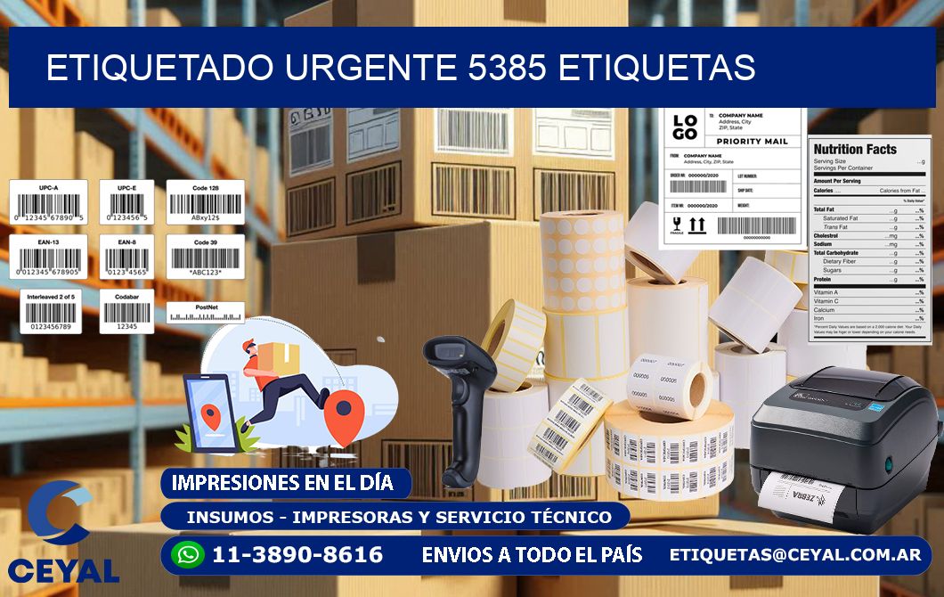 etiquetado urgente 5385 etiquetas