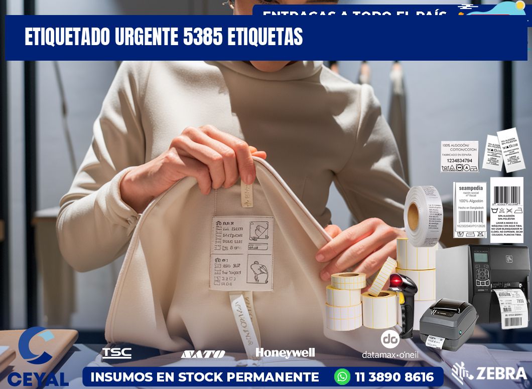 etiquetado urgente 5385 etiquetas