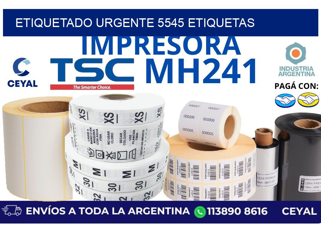 etiquetado urgente 5545 etiquetas