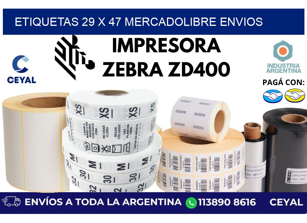 etiquetas 29 x 47 mercadolibre envios
