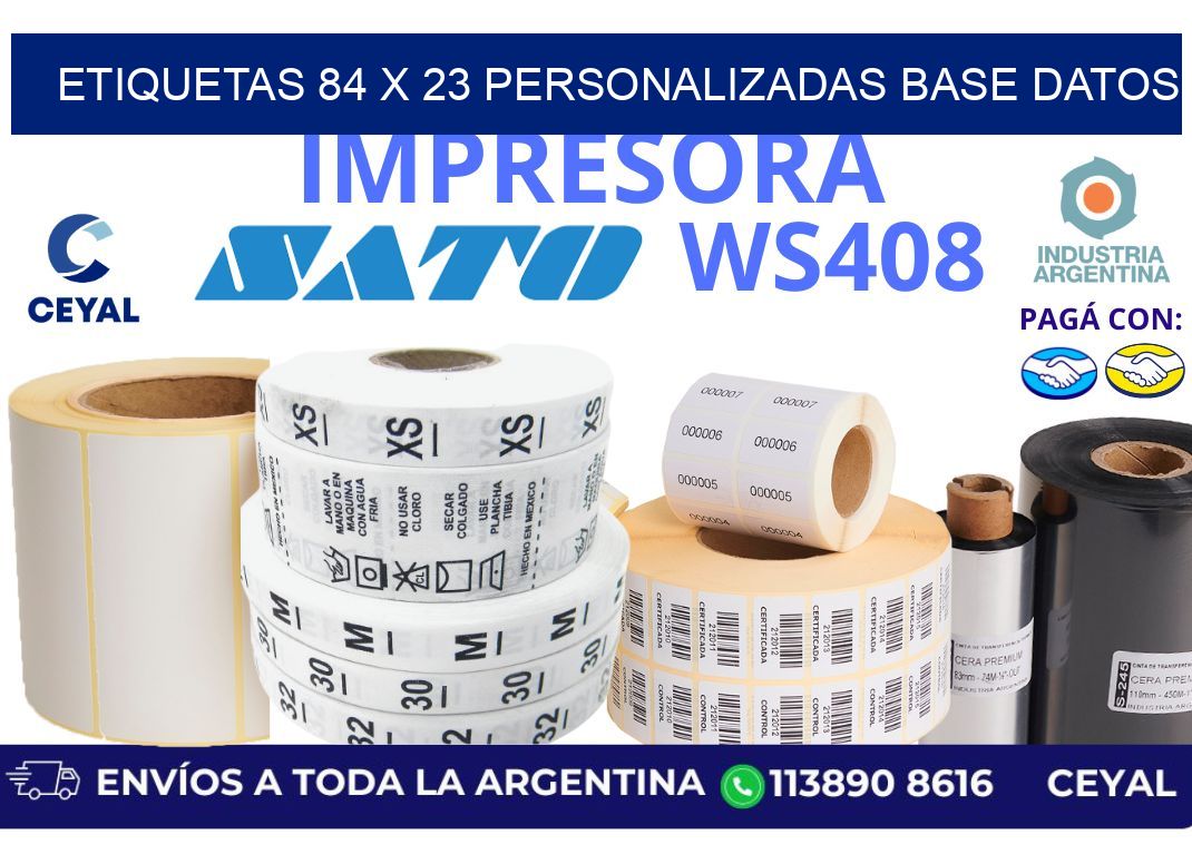 etiquetas 84 x 23 personalizadas base datos