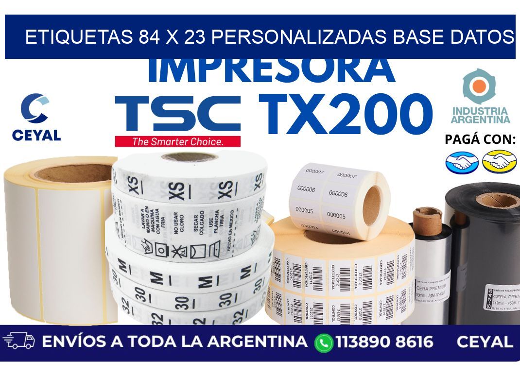 etiquetas 84 x 23 personalizadas base datos