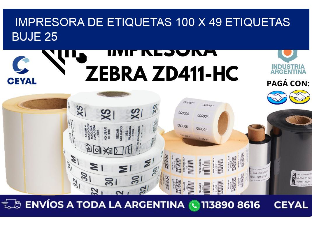 impresora de etiquetas 100 x 49 etiquetas  buje 25