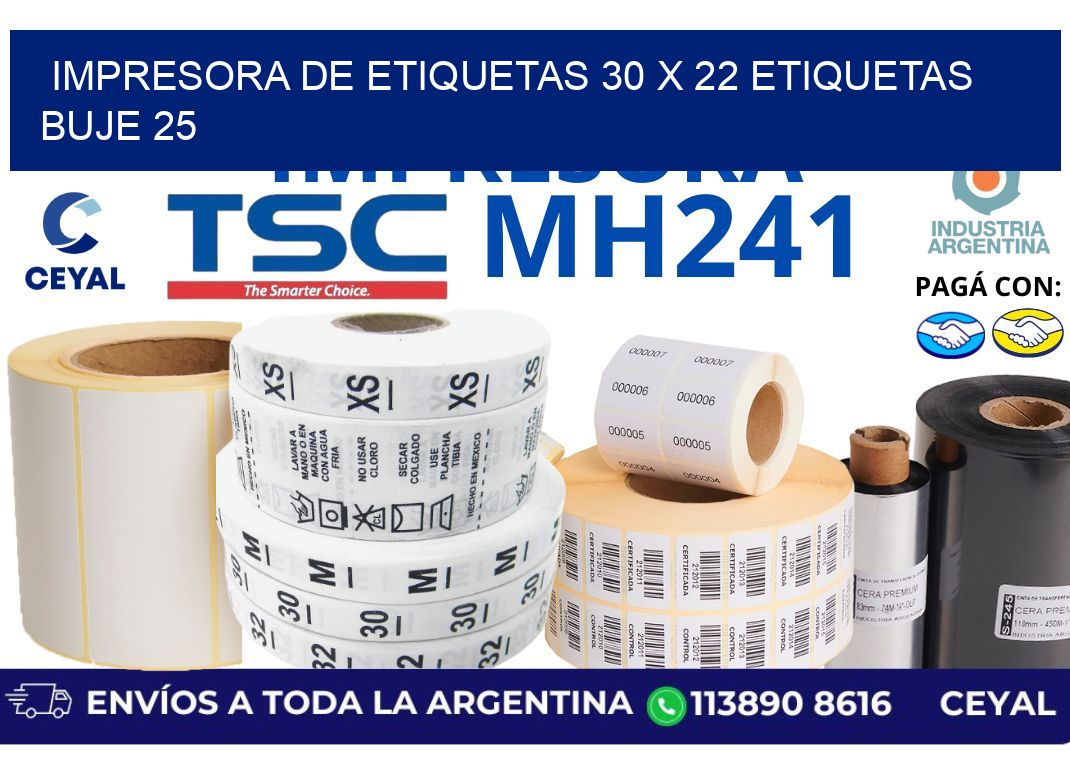 impresora de etiquetas 30 x 22 etiquetas  buje 25