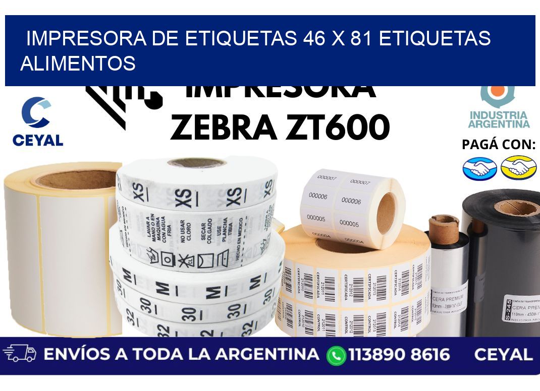 impresora de etiquetas 46 x 81 etiquetas alimentos